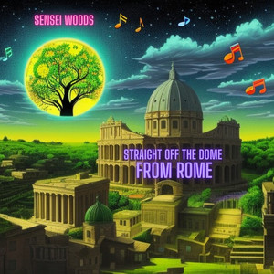 Straight Off the Dome From Rome (Explicit)