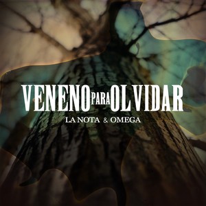 Veneno para olvidar