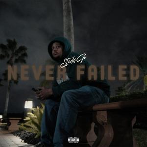 Never Failed (Explicit)