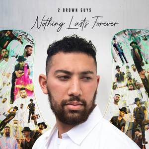 Nothing Lasts Forever (Explicit)