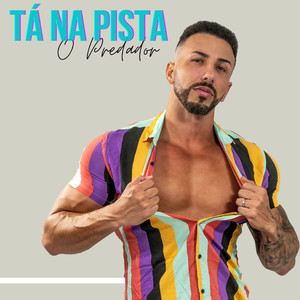 Tá na Pista (Explicit)