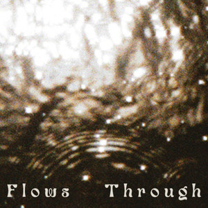 Flows Through (Explicit)