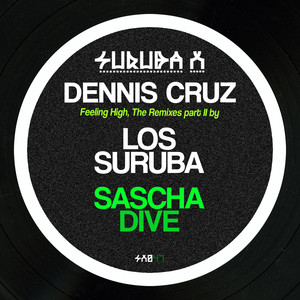Feeling High (Sascha Dive's High Life Remix)