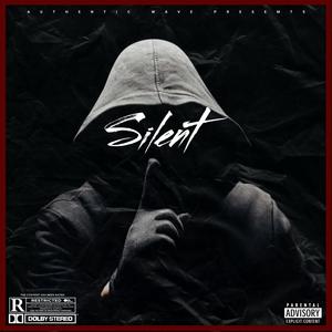 Silent (Explicit)