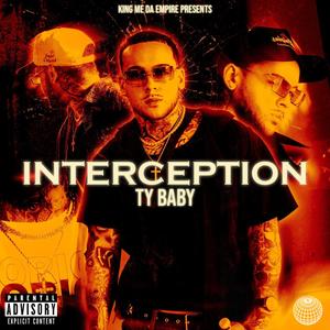 Interception (EP) [Explicit]