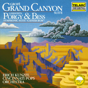 Grofé: Grand Canyon Suite - Gershwin: Catfish Row