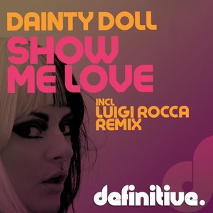 Show Me Love (Original Mix)