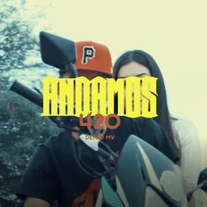 Andamos 420 (Explicit)