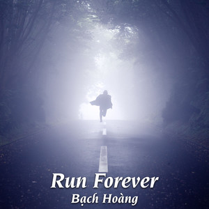 Run Forever