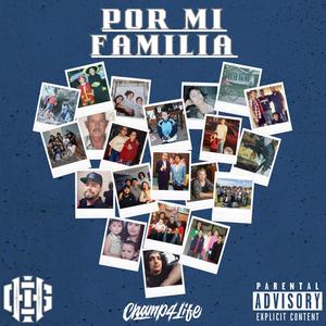 POR MI FAMILIA (Explicit)