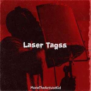 Laser Tagss (feat. YoungCuh) [Explicit]