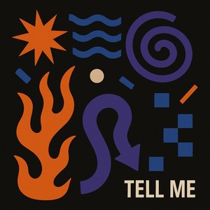 Tell Me