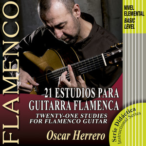 21 Estudios para Guitarra Flamenca (Nivel Elemental)