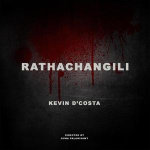 Rathachangili (Original Motion Picture Soundtrack)