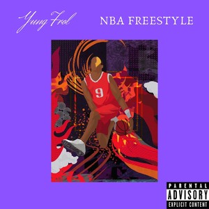 Nba Freestyle (Explicit)