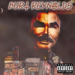 Burt Reynolds (feat. Invizible Handz) (Explicit)