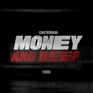 Money and Beef (Explicit)