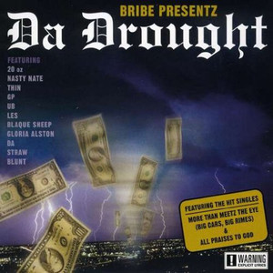 Da Drought (Explicit)