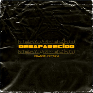 Desaparecido (Explicit)