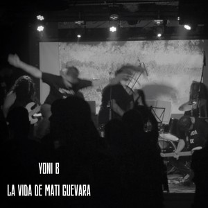 Yoni B (En vivo desde Gallo 557)