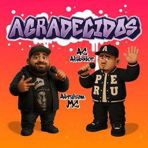 AGRADECIDOS (feat. Abraham Mc) (Centi Dale Play Remix)
