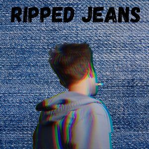 Ripped Jeans (Explicit)