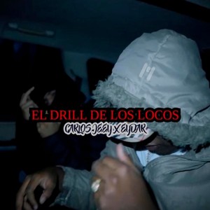 El Drill De Los Locos (Explicit)