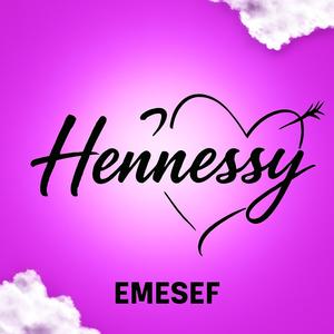 Hennessy (Explicit)