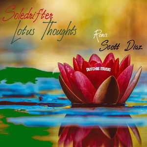 Lotus Thoughts (Scott Diaz Instrumental)