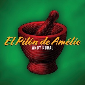 El Pilón de Amélie