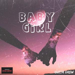 Baby Girl (Explicit)