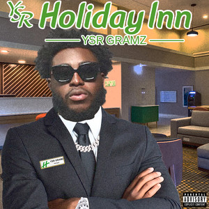 Holiday Inn (Explicit)