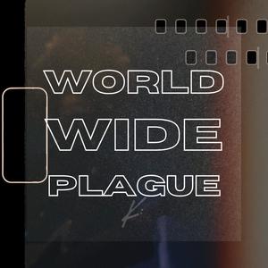 World Wide Plague