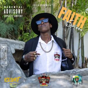 FAITH (feat. Spinna) (Explicit)