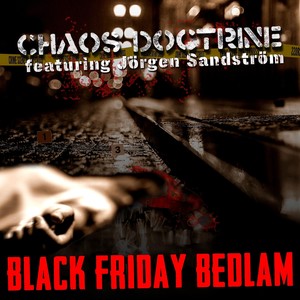 Black Friday Bedlam (feat. Jörgen Sandström) (Explicit)