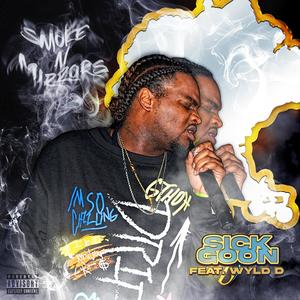 Smoke N Mirrors (feat. Wyld D) [Explicit]