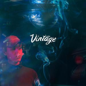 Vintage (Explicit)