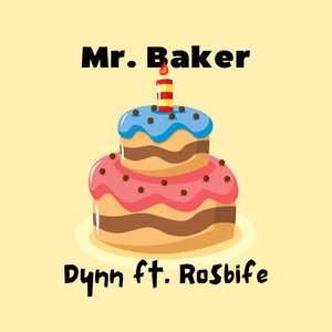 Mr. Baker (Explicit)