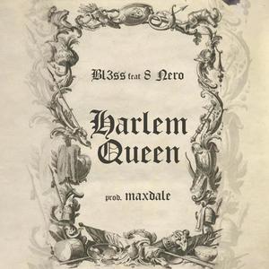 Harlem Queen (feat. 8 Nero & maxdale) (Explicit)