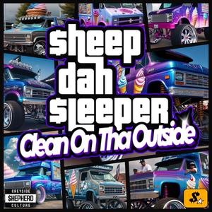 Clean On Tha Outside (Explicit)