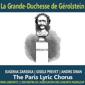 Offenbach: La Grande-Duchesse de Gérolstein