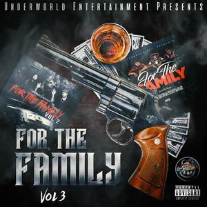 For The Family, Vol. 3 (Explicit)