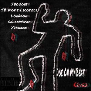 Doe On My Beat (Explicit)