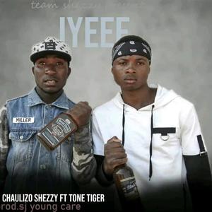 IYEE (feat. Shaulizo Shezzy & Tone Tiger)