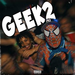 GEEK 2 (Explicit)