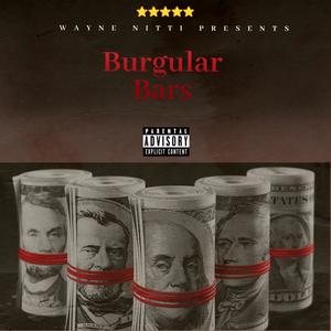 Burgular Bars (Explicit)