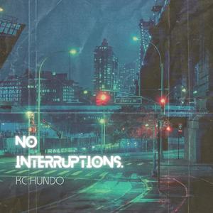 No interruptions (Explicit)