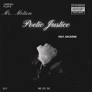 Poetic Justice (feat. backend) [Explicit]