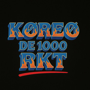 KØREØ DE 1000 RKT (Explicit)