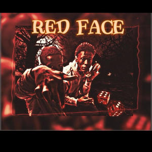 RED FACE! (1600x3500 VERSION) (feat. HoodStarDee1635) [Explicit]